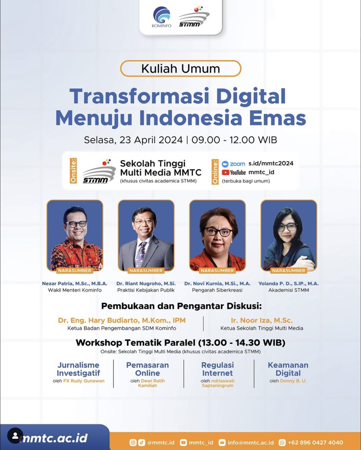 KULIAH UMUM: TRANSFORMASI DIGITAL MENUJU INDONESIA EMAS